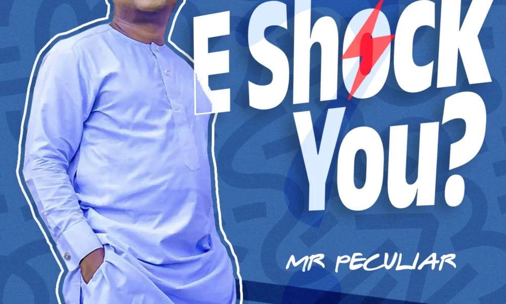 Download Music: E-Shock You by Mr Peculiar