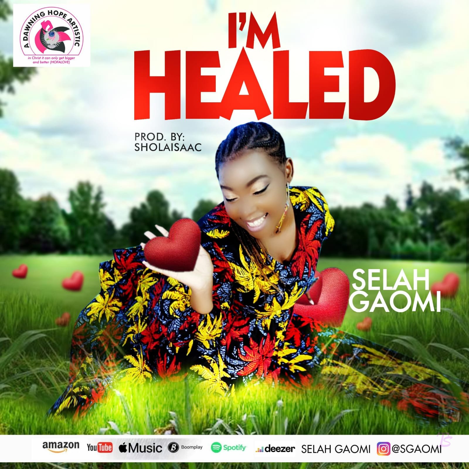 Selah Gaomi released I Am Healed (Mp3 Download)
