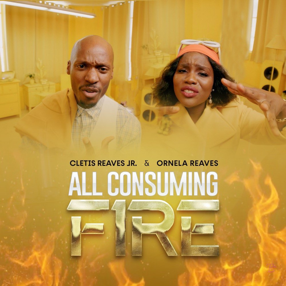 Cletis Reaves Jr released 'All Consuming Fire' ft. Ornela Reaves (Mp3 Download)