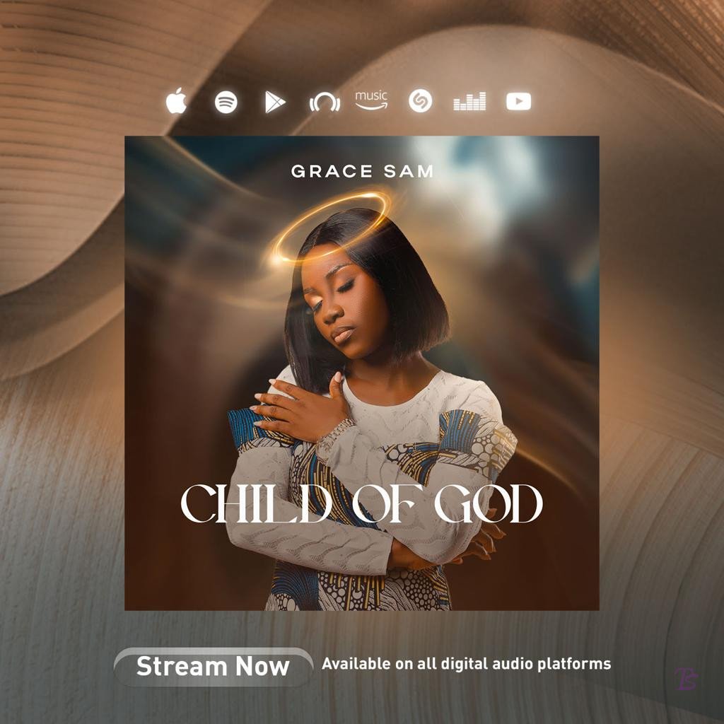 Grace Sam released 'Child of God' (Mp3 Download)