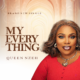 My Everything - Queen Nzeh