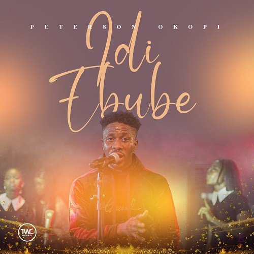 Peterson Okopi released ‘Idi Ebube’ (Video)
