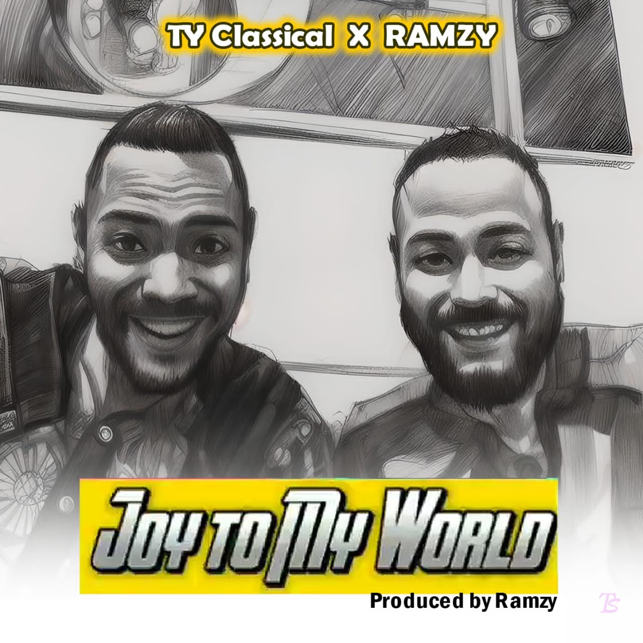 Ty Classical & Ramzy released 'Joy To My World' Mp3 Download